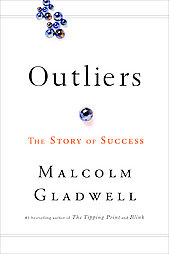 Book Review: Outliers by Malcolm Gladwell