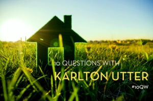 #10QW with Karlton Utter