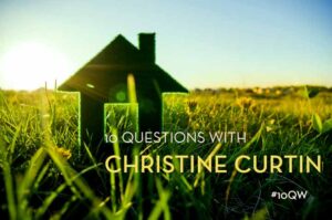 10QW with Christine Curtin