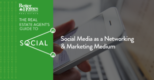 Social Media as a Networking and Marketing Medium - bhgrealestateblog.com