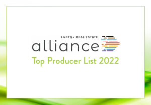 LBGTQ+ Real Estate Alliance Top Producer
