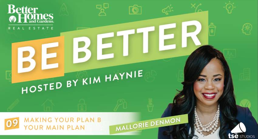 Mallorie Denmon on Be Better Podcast