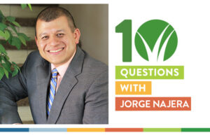 10 Questions with Jorge Najera
